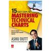 15 Easy Steps to Mastering Technical Charts