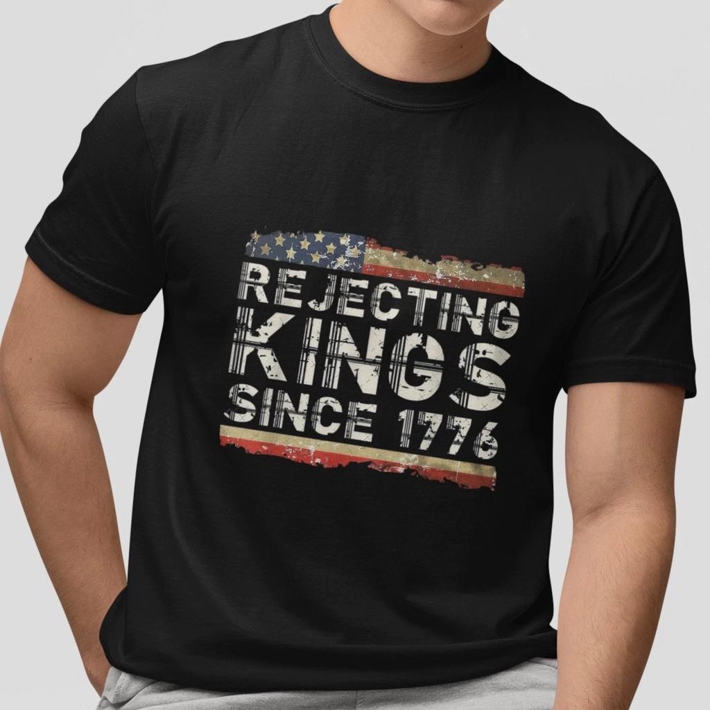 Patriotic USA Tee Rejecting Kings Since 1776 Vintage American Flag Independence