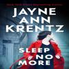 Sleep No More by Jayne Ann Krentz Paperback Book 9780349432250