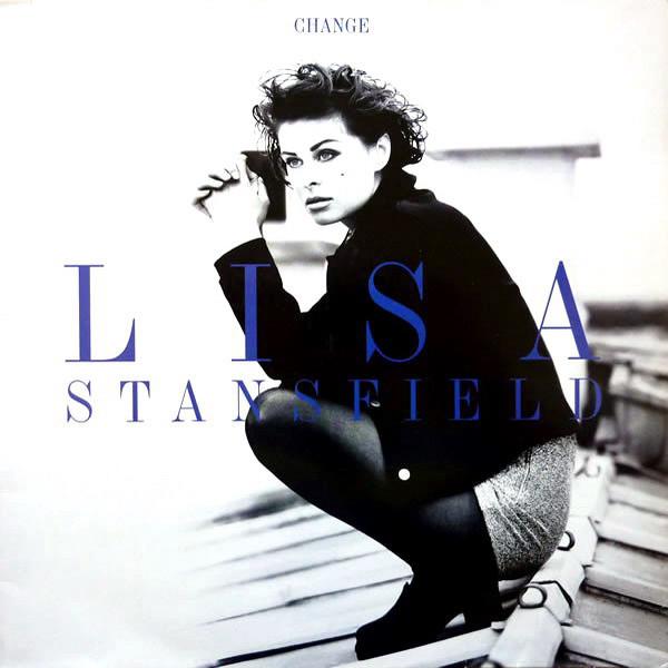 12inch Record LISA STANSFIELD - Change 614820 Arista 1991 UK Dance & Electronica Used