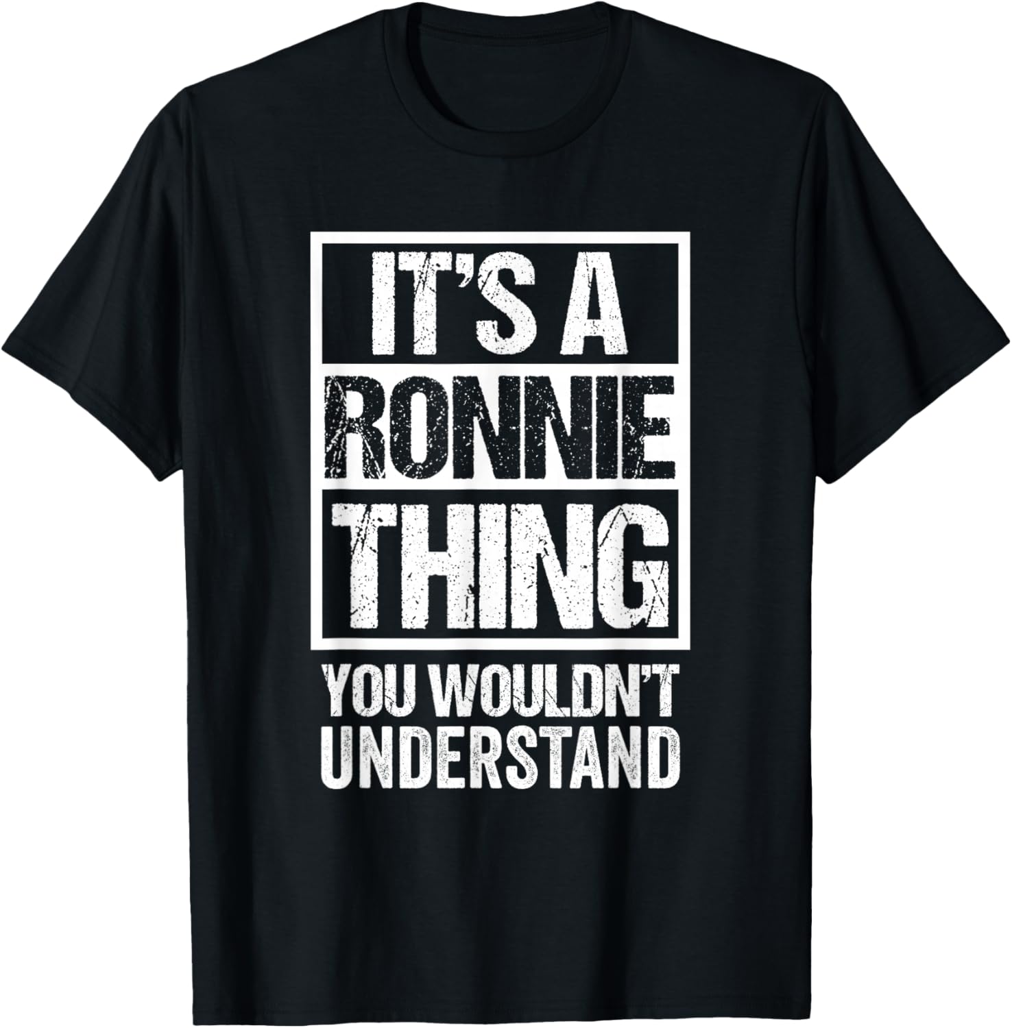 It s A Ronnie Thing You Wouldn t Understand T-Shirt S разноцветный