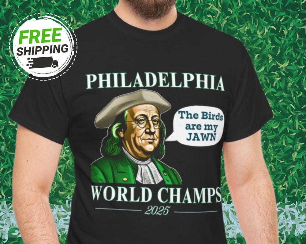 NEW Philadelphia World Champs Funny Eagles Shirt Ben Franklin Philadelphia Jawn Unisex T-Shirt S
