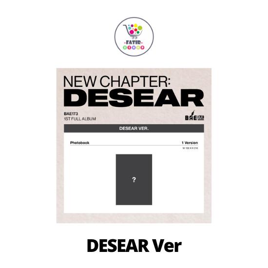 DESEAR Ver BAE173 1st Album NEW CHAPTER DESEAR