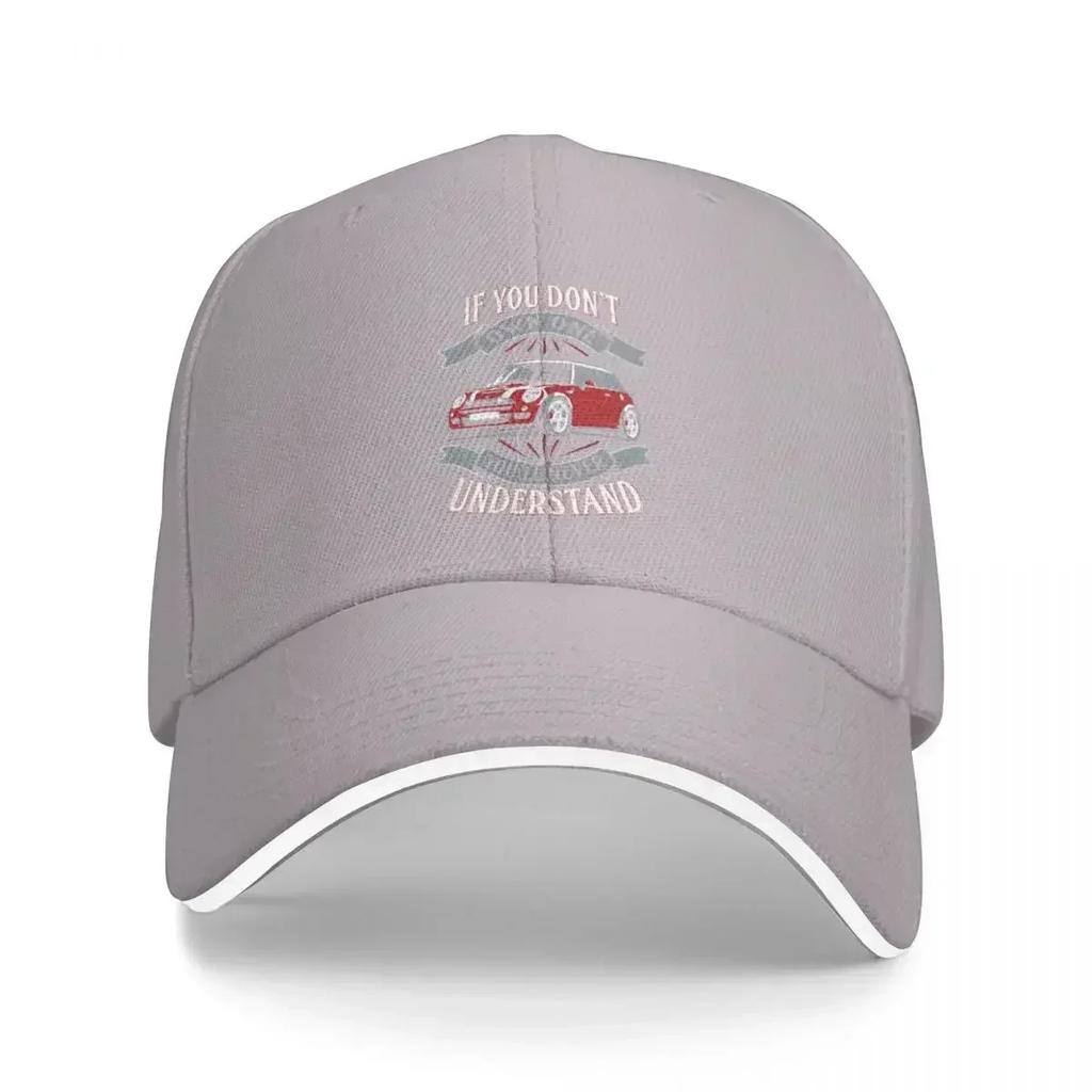 Mini cooper - Mini cooper - you don't own one mi Baseball Cap New In The Hat Sun Hat For Children Sports Cap Female Men's