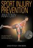 The Sport Injury Prevention Anatomy Book