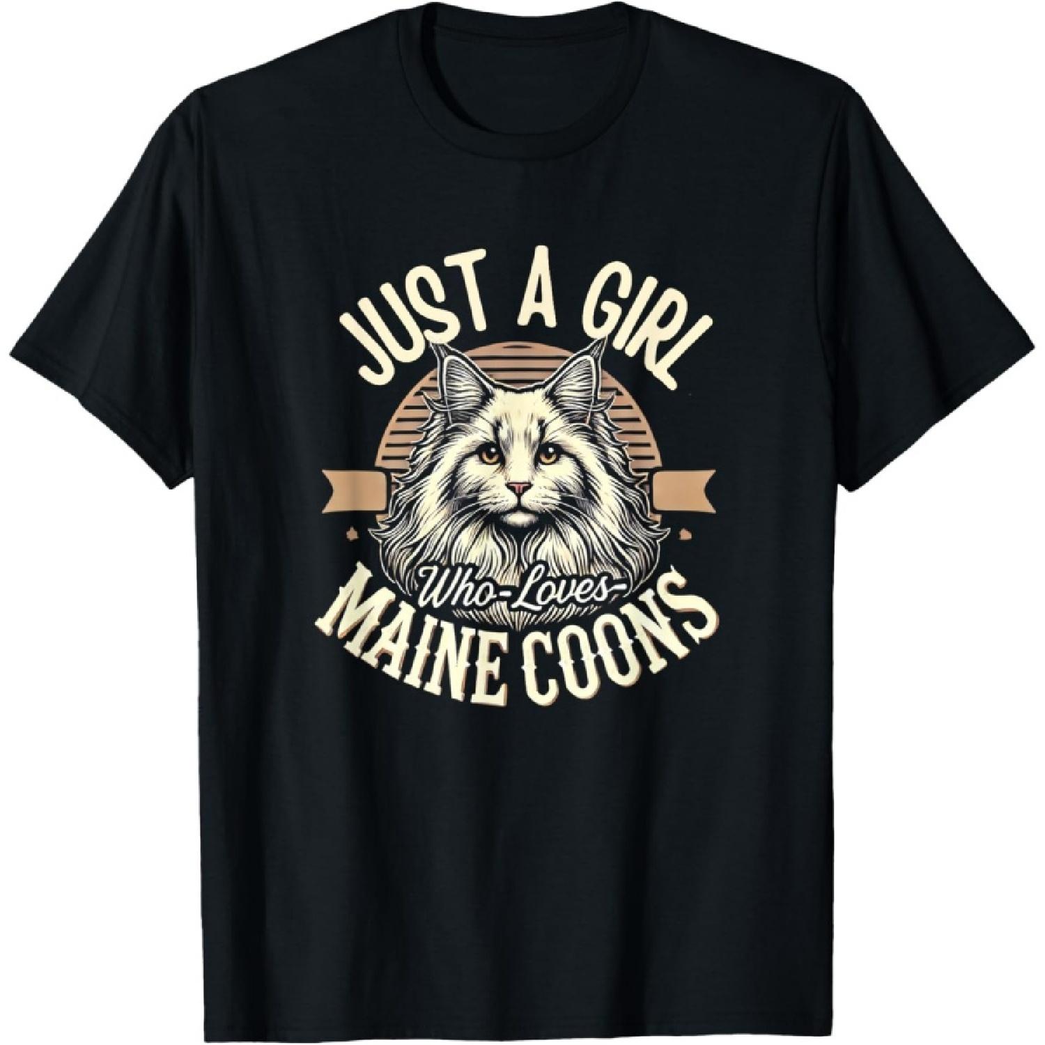Maine Coon Girls Maine Coon Cat Maine Coons Lover T-Shirt S