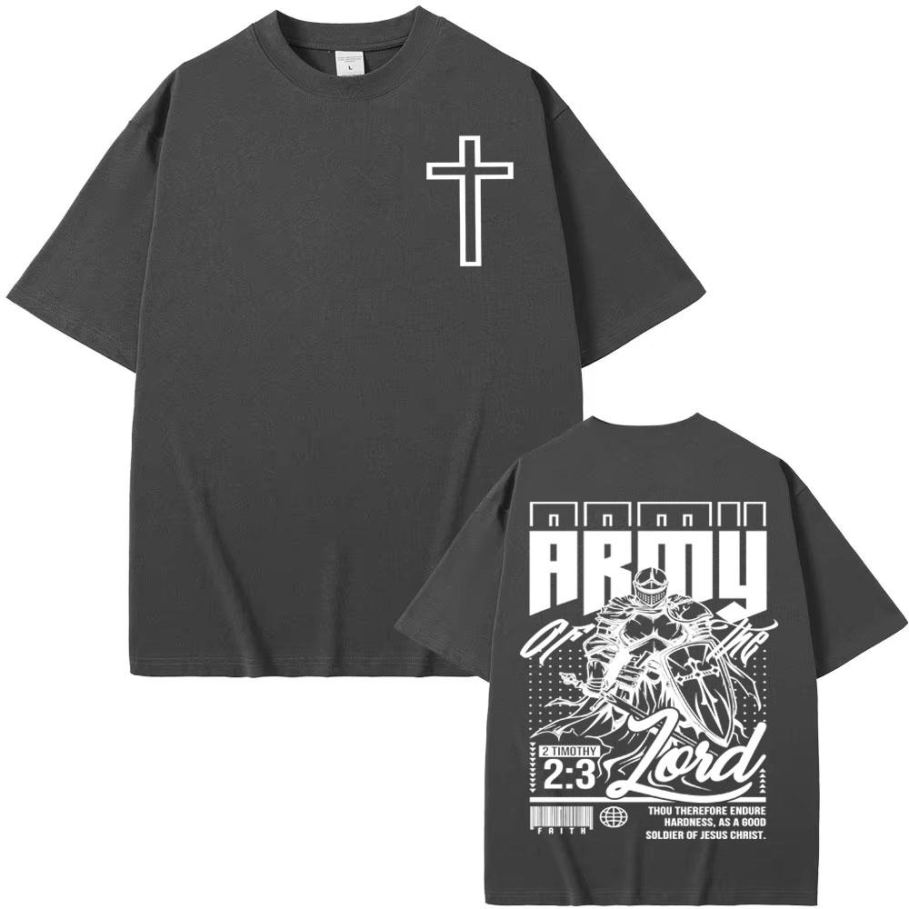 Army of The Lord Bible Verse T Shirt Armor of God Aesthetic Christian T Shirts Men Women Fashion Loose Cozy High Quality T-shirt