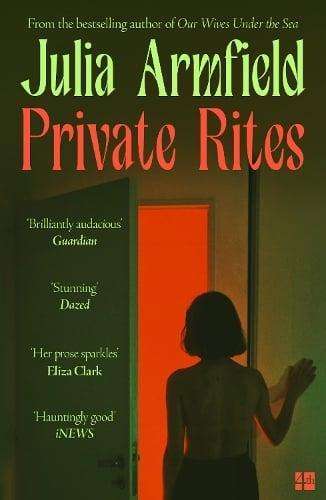 Private Rites by Julia Armfield Paperback Book 9780008608071
