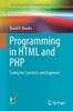 The Programming In HTML and PHP : Coding for Scientists and Engineers Book