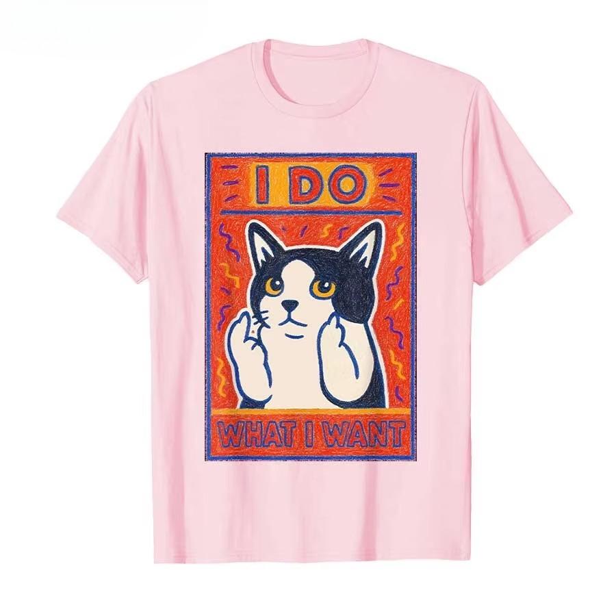 I Do What I Want Funny Cat Meme Tshirt for Men Women 100 Cotton T Shirts Short Sleeve Tops