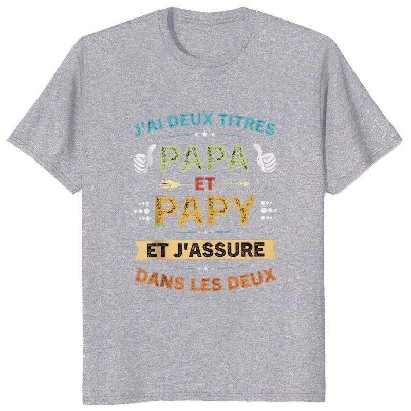 Male Brand Tshirts Retro I Have Two Titles Dad and Grandpa T Shirt Papa Papy Father Gift Tshirt for Men Cotton Oneck Tshirt