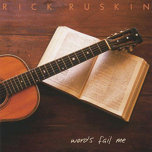 

CD RICK RUSKIN - WORDS FAIL ME LD9708 Lion Dog Music 1997 US Country Used