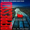Repressed by M. A. Hunter Paperback Book 9780008443382