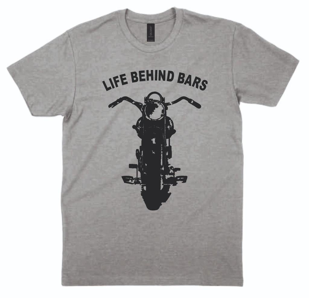 Life Behind Bars T shirt Motorbike Humorous Funny Motorcycle Xmas Gift