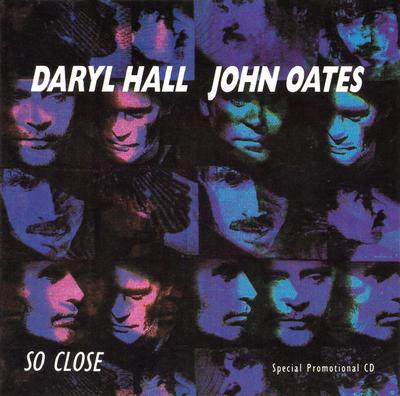 CD DARYL HALL & JOHN OATES - So Close 4907881PROMO Arista 1990 US Rock Used