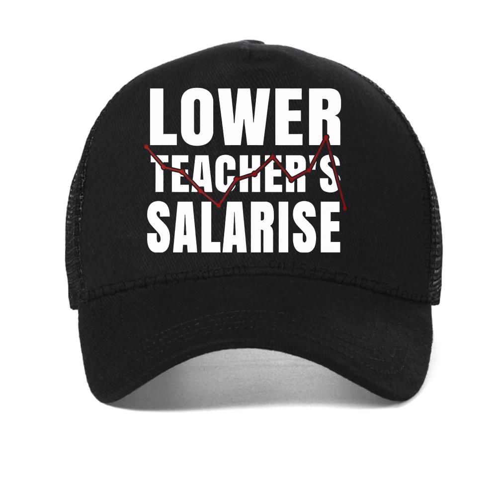 Funny Lower Teacher Salaries Print Baseball Cap Unisex Women Humorous Letters Street Hip Hop Hat Breathable Mesh Snapback Hats