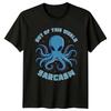 Out Of This World Sarcasm Alien Octopus Graphic Design T-Shirt