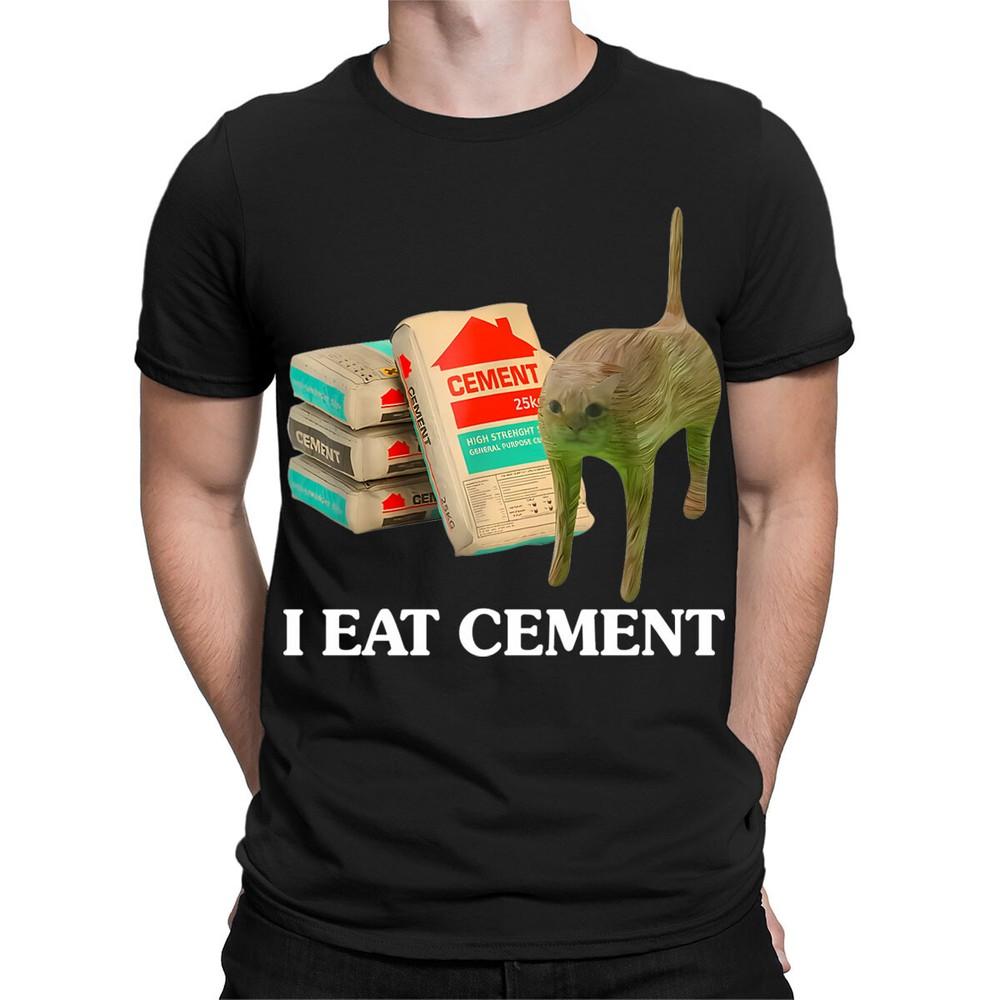 I Eat Cement Cursed Cat Funny Meme Lovers Gift Joke Mens Womens TShirts TA44