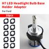 10PCS For Alfa Romeo VW passat b6/MAGOTAN 2009-2010 Ford KUGA 2017 Renault Megane 4 LED H7 Headlight Base Holders Car Accessorie