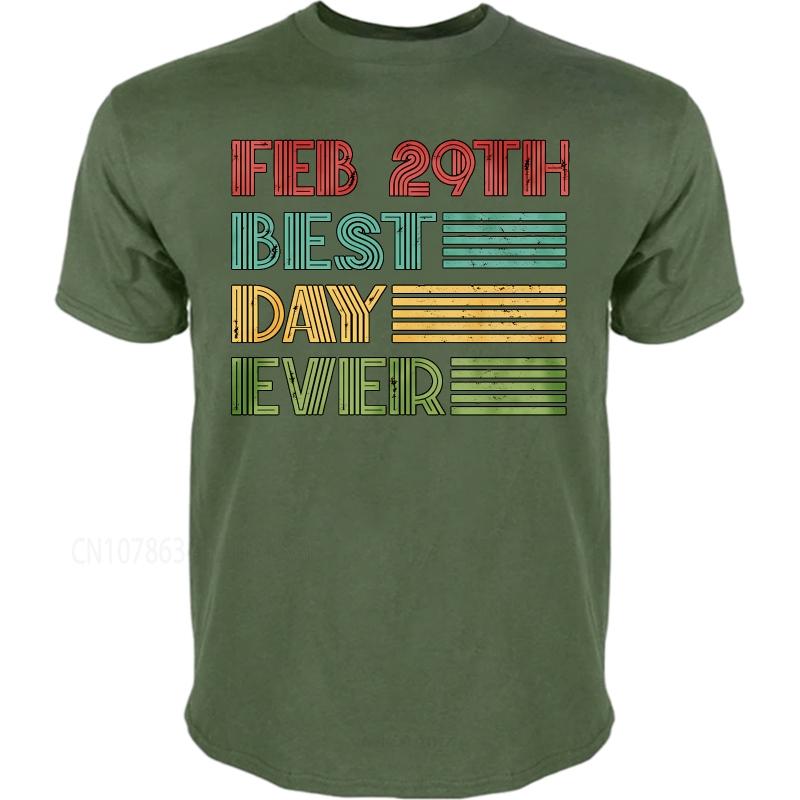 men tshirt Black summer Women tshirt Feb 29th Best Day Ever Short Sleeve Breathable Crew Neck Tshirt new cotton male teeshirt