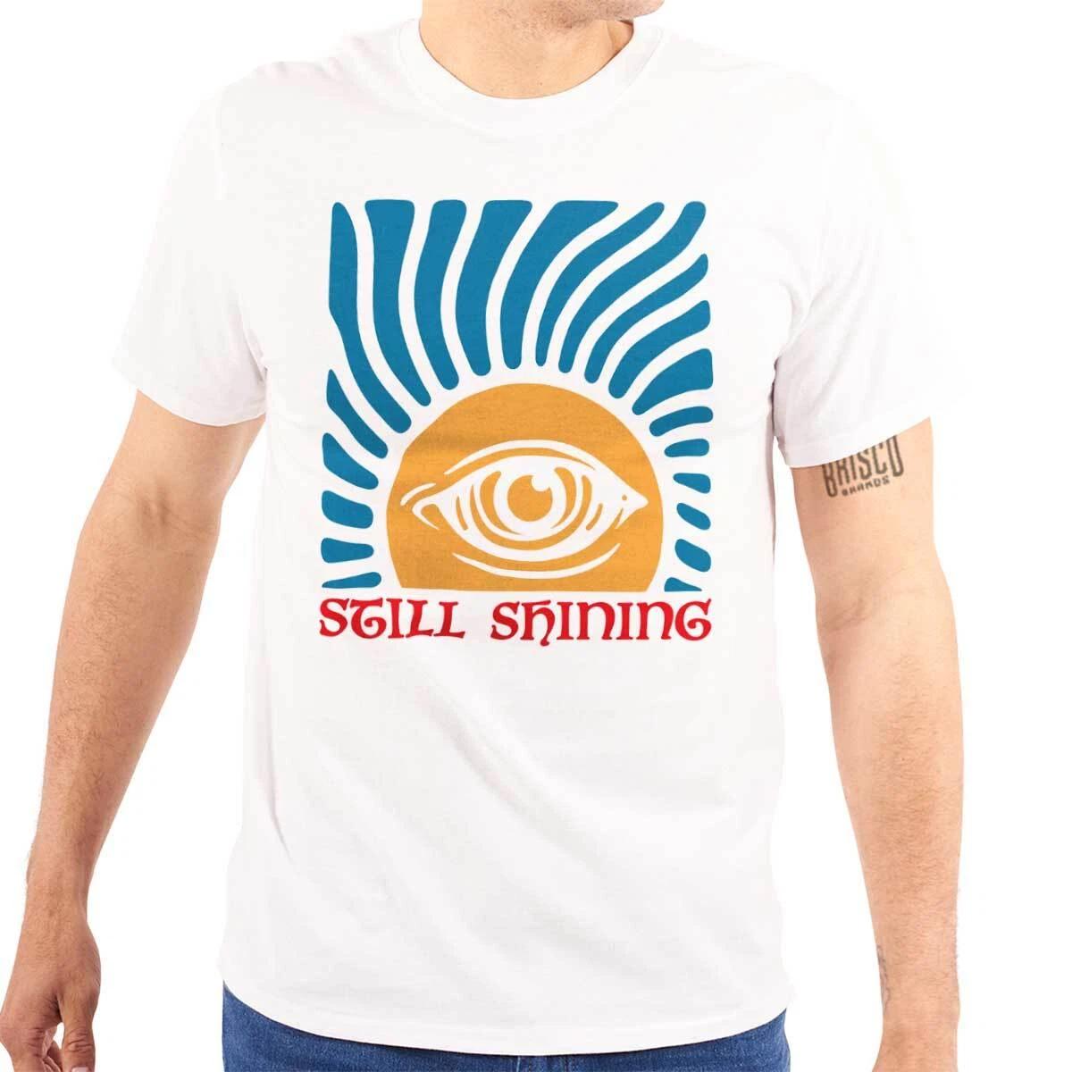 Retro All Seeing Eyes Still Shining Saying Womens or Mens Crewneck T Shirt Tee S