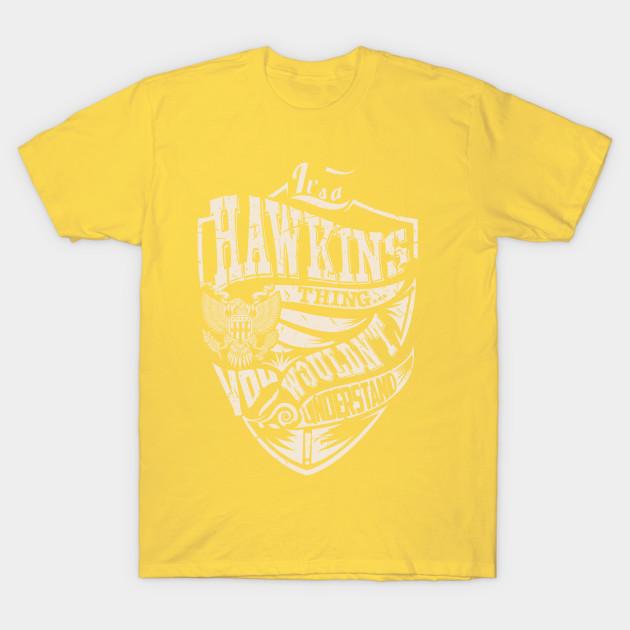 Unisex Fashion TShirt Its A Hawkins Thing Print TShirt Plus Size S-5XL T-Shirt 100%Cotton Tops O Neck Short Sleeve Tees