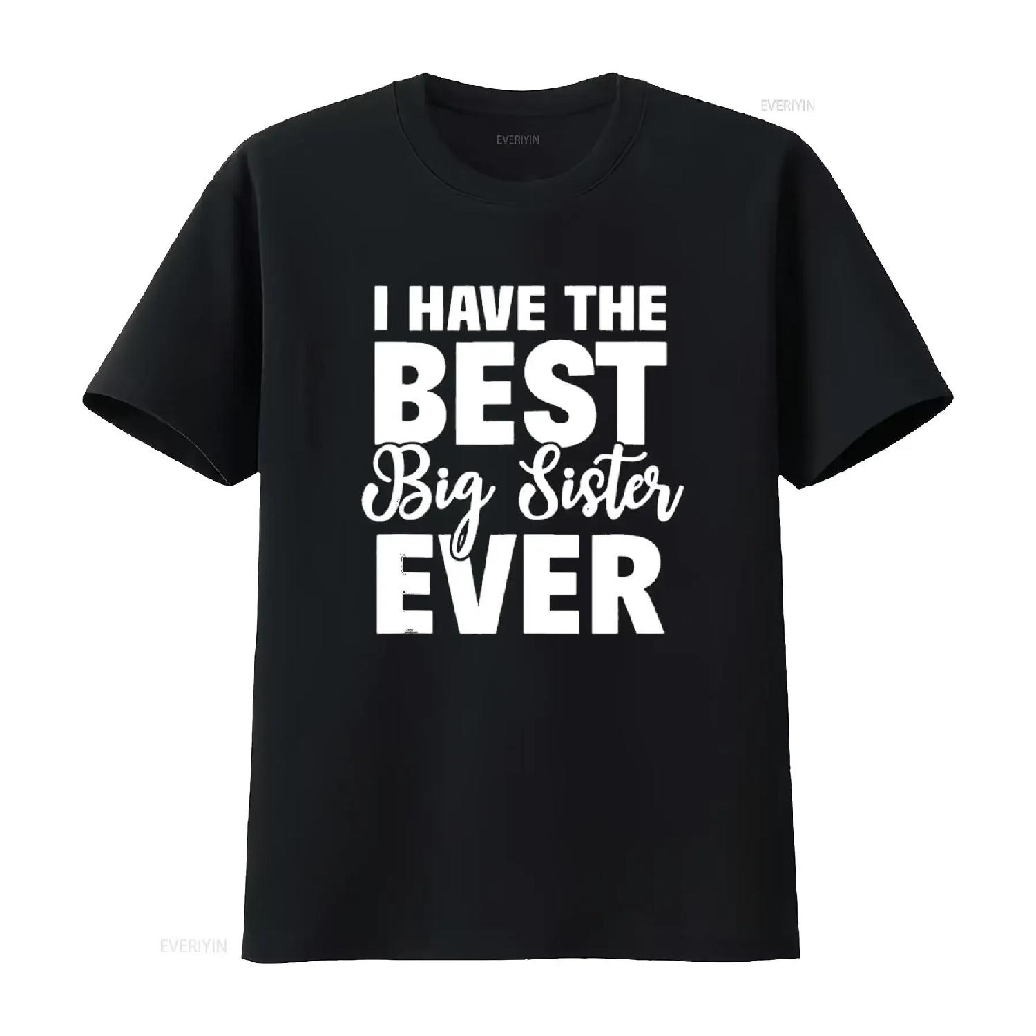 I Have The Best Big Sister Ever Funny Little Brother T Shirt Black Small vintage Washed streetwear graphic S