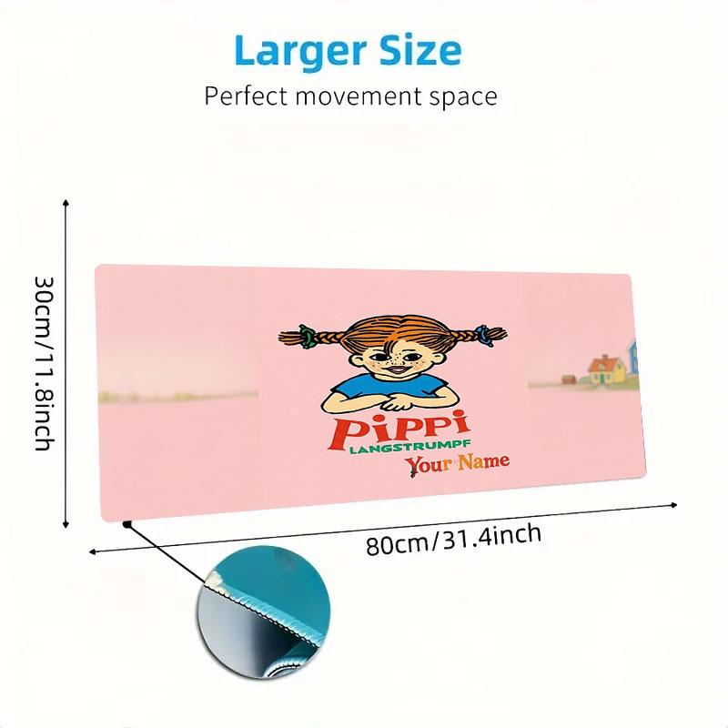 Pippi Longstocking Custom Name Large Size Mouse Pad Large Gaming Table Cushion Non-slip Laptop Tablet Big Mousepad XXL Mat Mini PC Playmat With Lock E