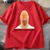 You Are My Sunshine Meme Graphic T Shirts for Women Unisex Cotton Summer Printed Unisexs Tshirt Summer Short Sleeve Tees Clothes