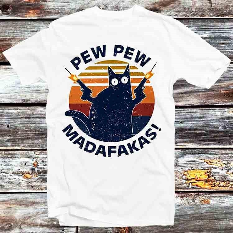 

Pew Pew Madafakas Kitten Pet Cat Lover T Shirt B662 L