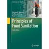 Principles of Food Sanitation (Food Science Text Series)