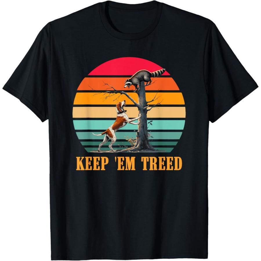 Keep  Em Treed Night Coon Hunting Dog Raccoon Vintage Design T-Shirt S
