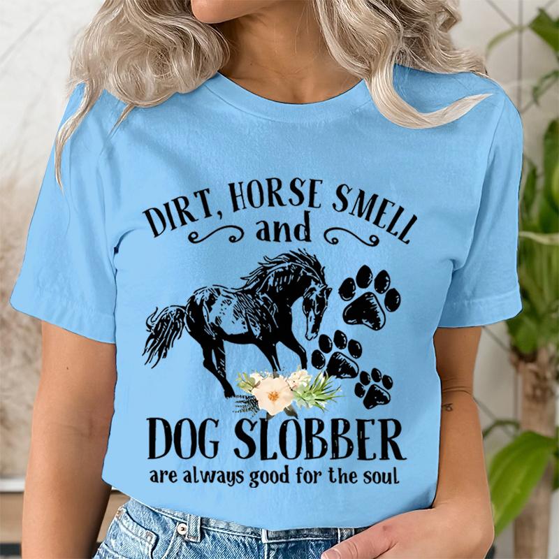 Horse Smell and Dog Slobber TShirts Women Dog Paw Floral Tshirts Short Sleeve Trendy Tee Shirt Tops Women Wild Horse T Shirts