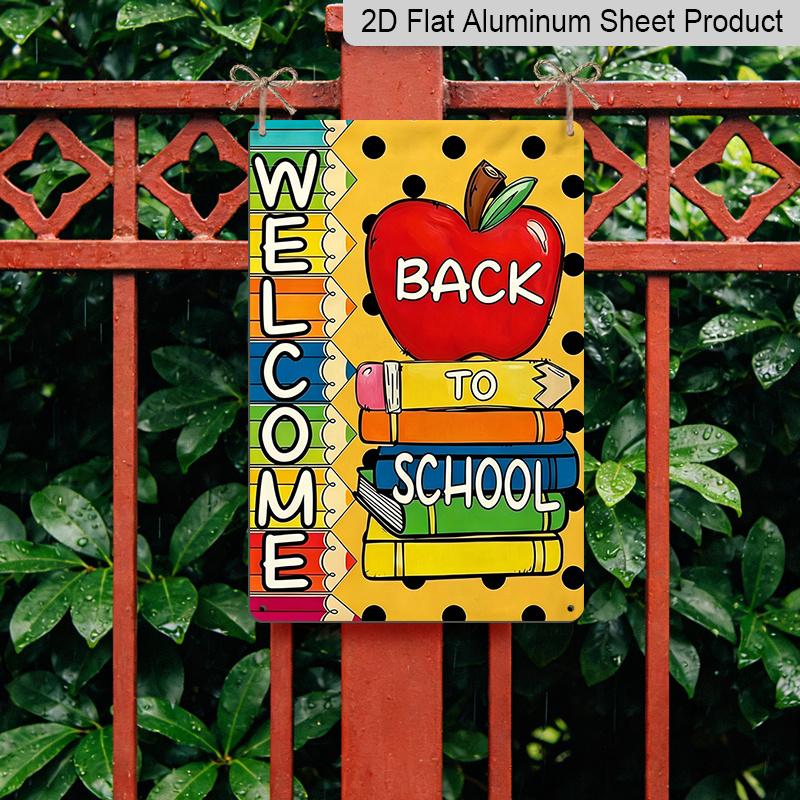 2D Flat, 1pc "Welcome Back To School" Metal Wall Art Sign with Apple & Colorful Pencils - 8*12 Inch Aluminium Classroom Decor, Polka Dot & Rainbow