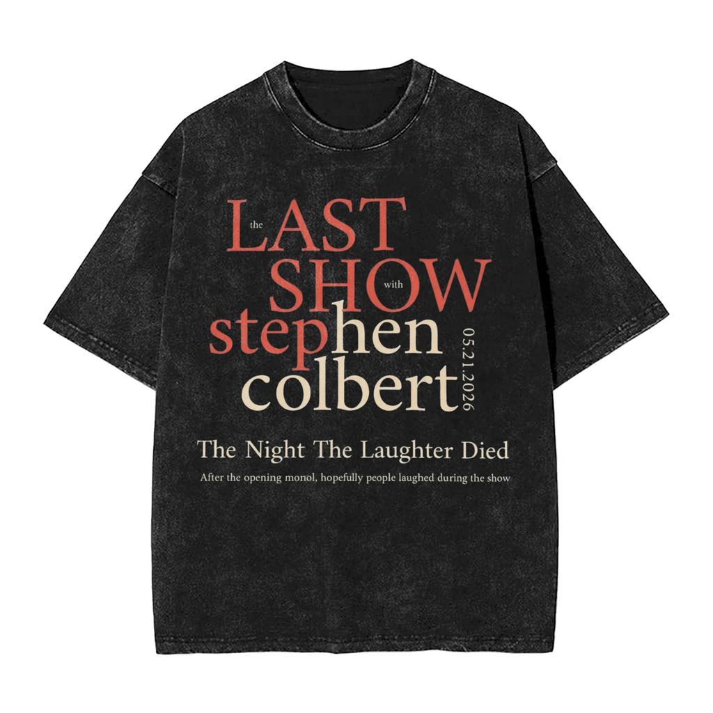 Stephen Colbert The Late Show Washed T Shirt Streetwear Hip Hop Retro TShirts Tees Unisex Women Cotton Streetwear