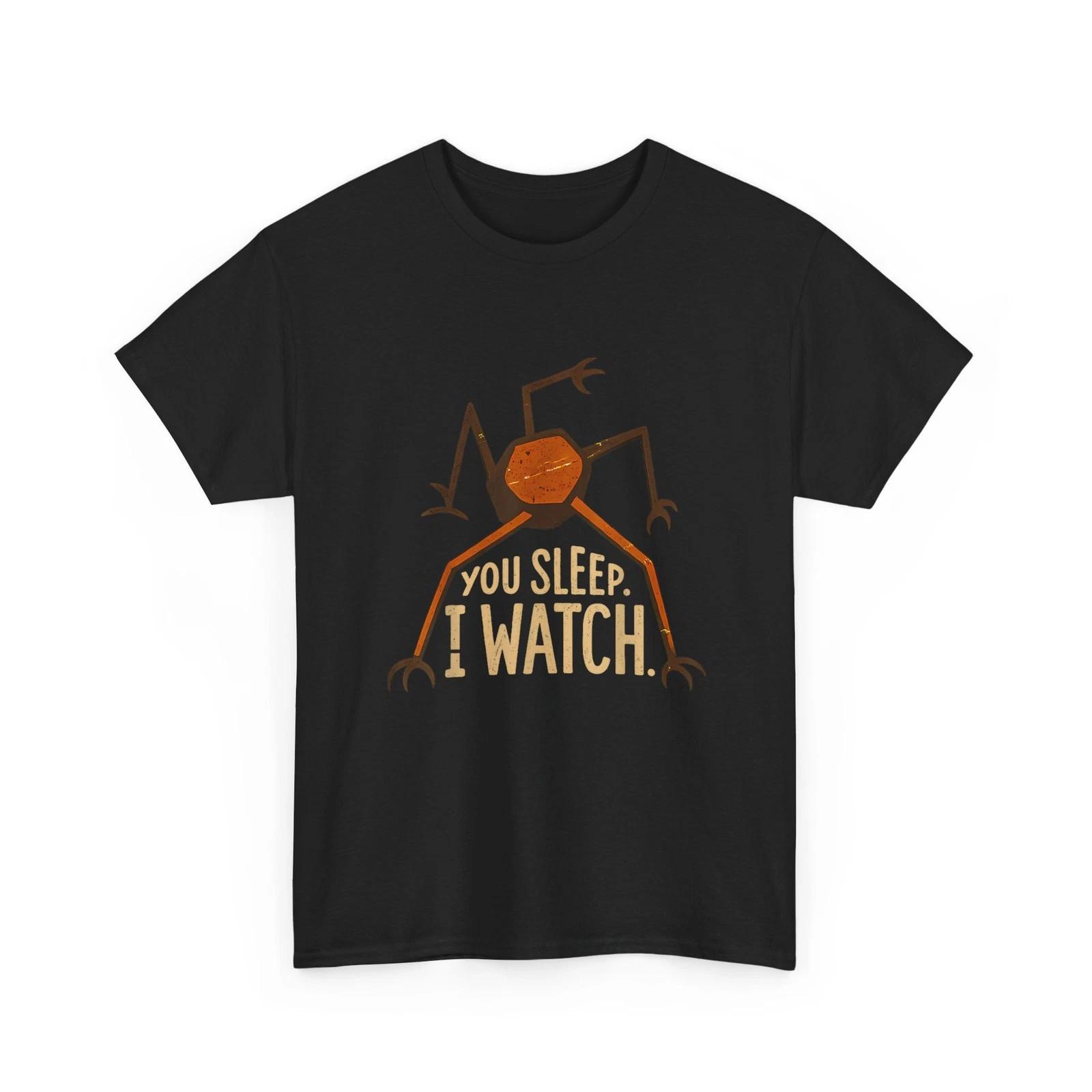 You Sleep I Watch T-Shirt S