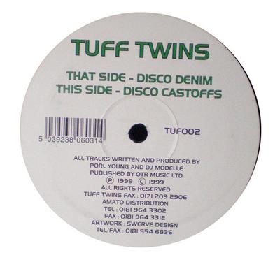 Disc de 12 inch TUFF TWINS - Disco Denim TUF002 Tuff Twins Reco 1999 UK Dance & Electronica Folosit