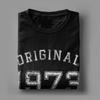 Men T-Shirts Original Classic 1973 Creative Cotton Tees Short Sleeve 50 Years Old T Shirt Round Collar Clothing Gift Idea