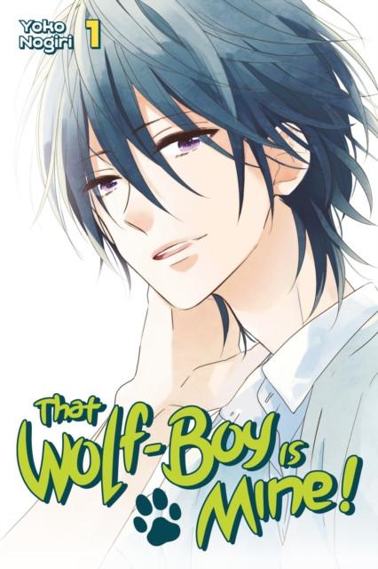 That Wolfboy Is Mine 1 by Yoko Nogiri Paperback Book 9781632363732