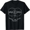 Dad Jokes Where The Magic Happens Funny Graph T-Shirt