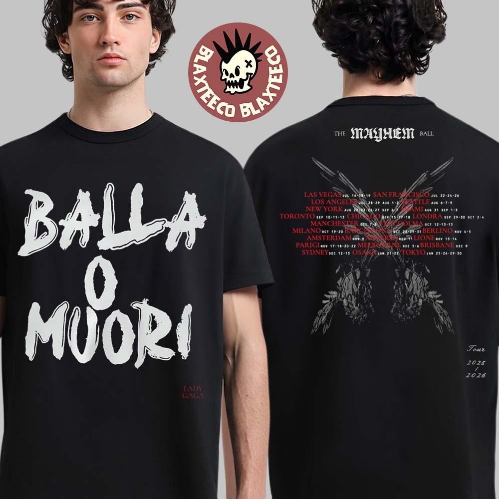 Леди Гага The Mayhem Ball Tour 2025 2026 Balla O Muori Танцуй или Умри Италия Футболка Унисекс M