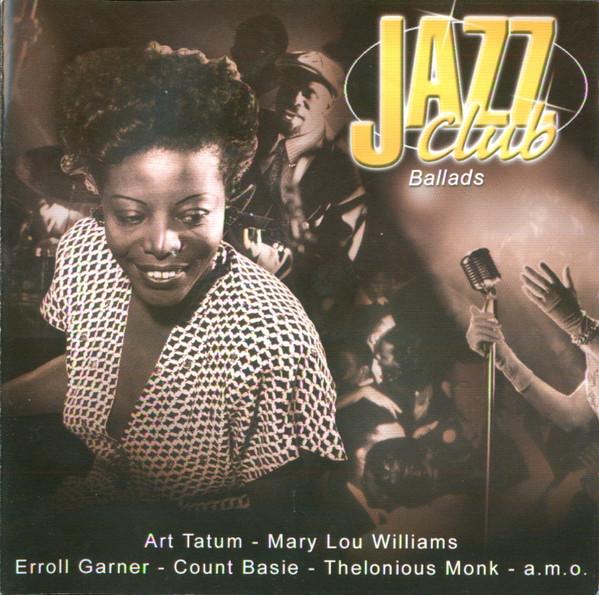

CD VARIOUS - Jazz Club Ballads 220849 Not On Label 2002 Japan Jazz Used