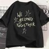 Oversized Tshirt Summer Harrys Styles We Belong Together Hipster Tshirts  100 Cotton Tee Shirt For Unisex Aesthetic Big Size