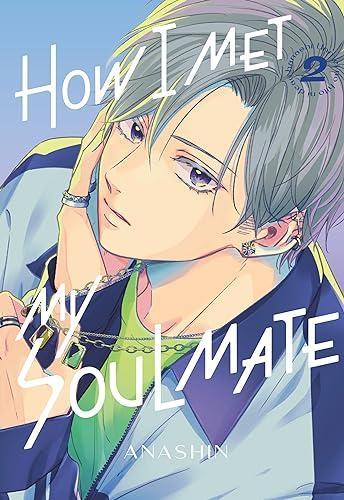 How I Met My Soulmate 2 by Anashin Paperback Book 9781646519453