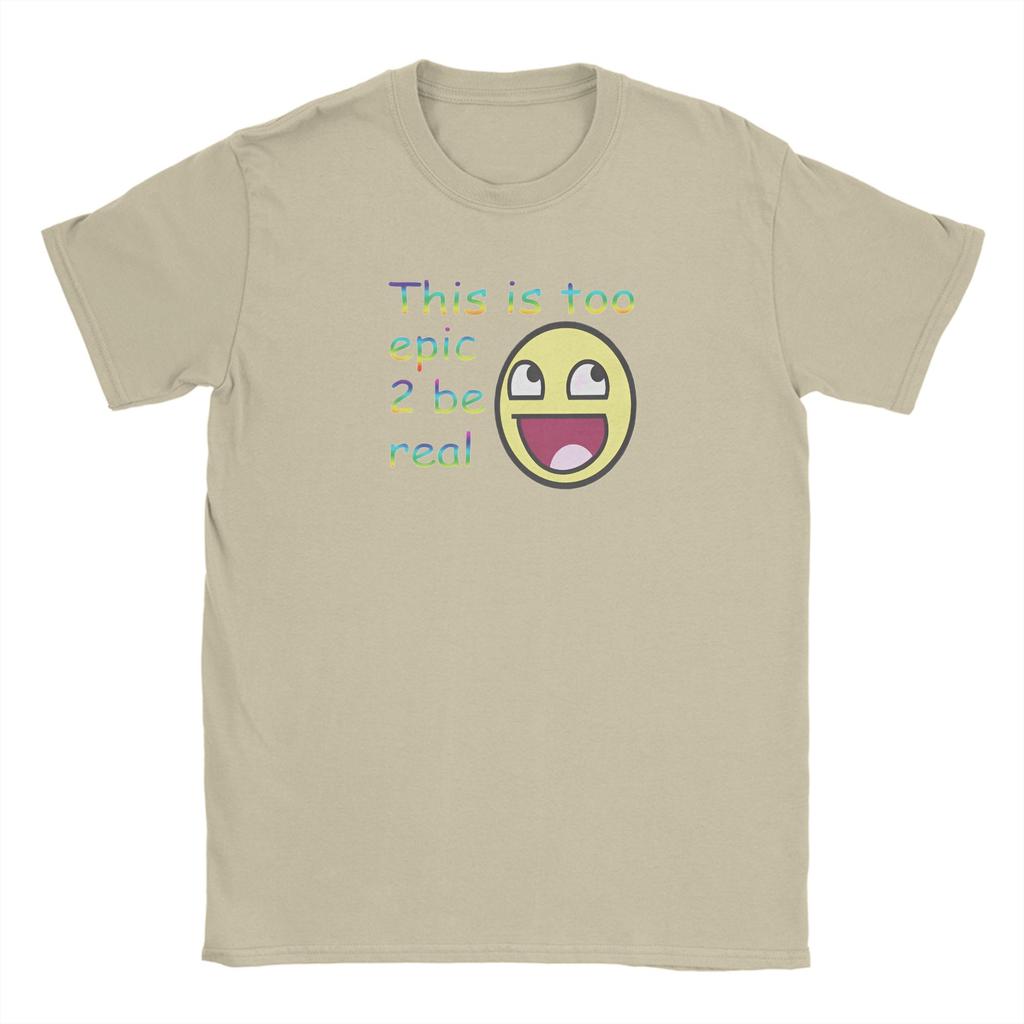 Harajuku T Shirt Summer This Is Too Epic 2 Be Real Fashion T Shirts Pure Cotton Tshirt for Unisex Y2K Basic Short Sleeve Tees