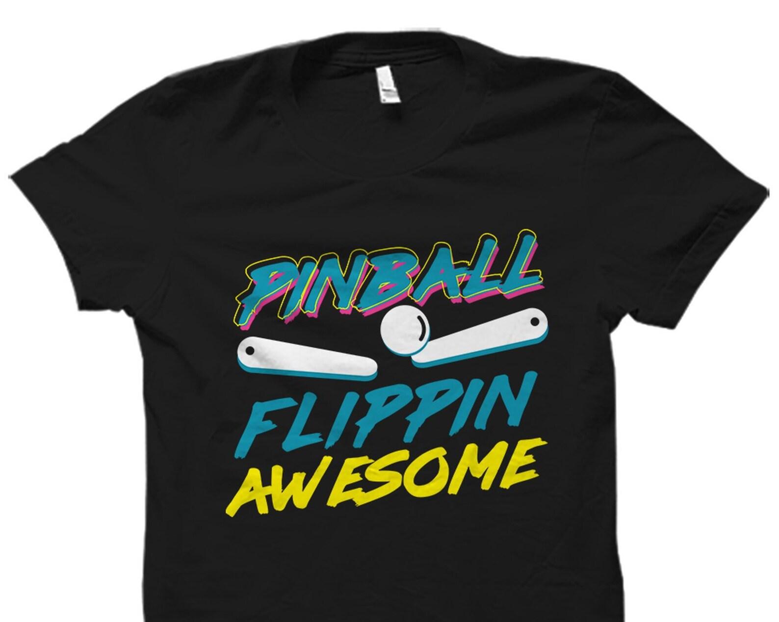 Pinball Gift. Pinball Shirt. Arcade Gamer Gift. Arcade T-Shirt. Arcade Gamer Shirt. Pin Ball Shirt. Retro Gamer Pinball Flippin  #OS5889 M