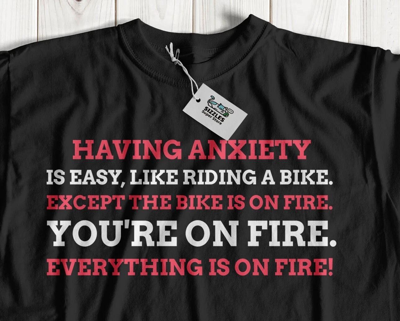 Unisex Funny Anxiety T-Shirt Anxious Gifts & Mental Health Awareness Tee L