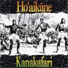 CD HOAIKANE  KANAKAFARI KMI4401CD Kahale Music 1991 US Rock Used