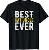 Funny Best Cat Uncle Ever Funny Gift Unisex T-Shirt