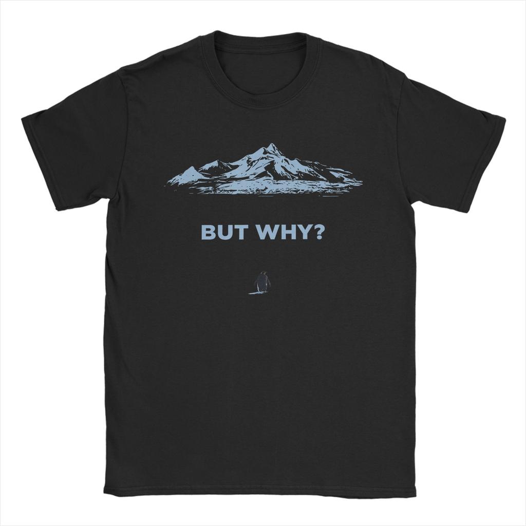 Nihilist Penguin But Why Funny Animal Unisex T Shirt Vintage Tee Shirt Short Sleeve Crewneck TShirts Cotton Graphic Clothing